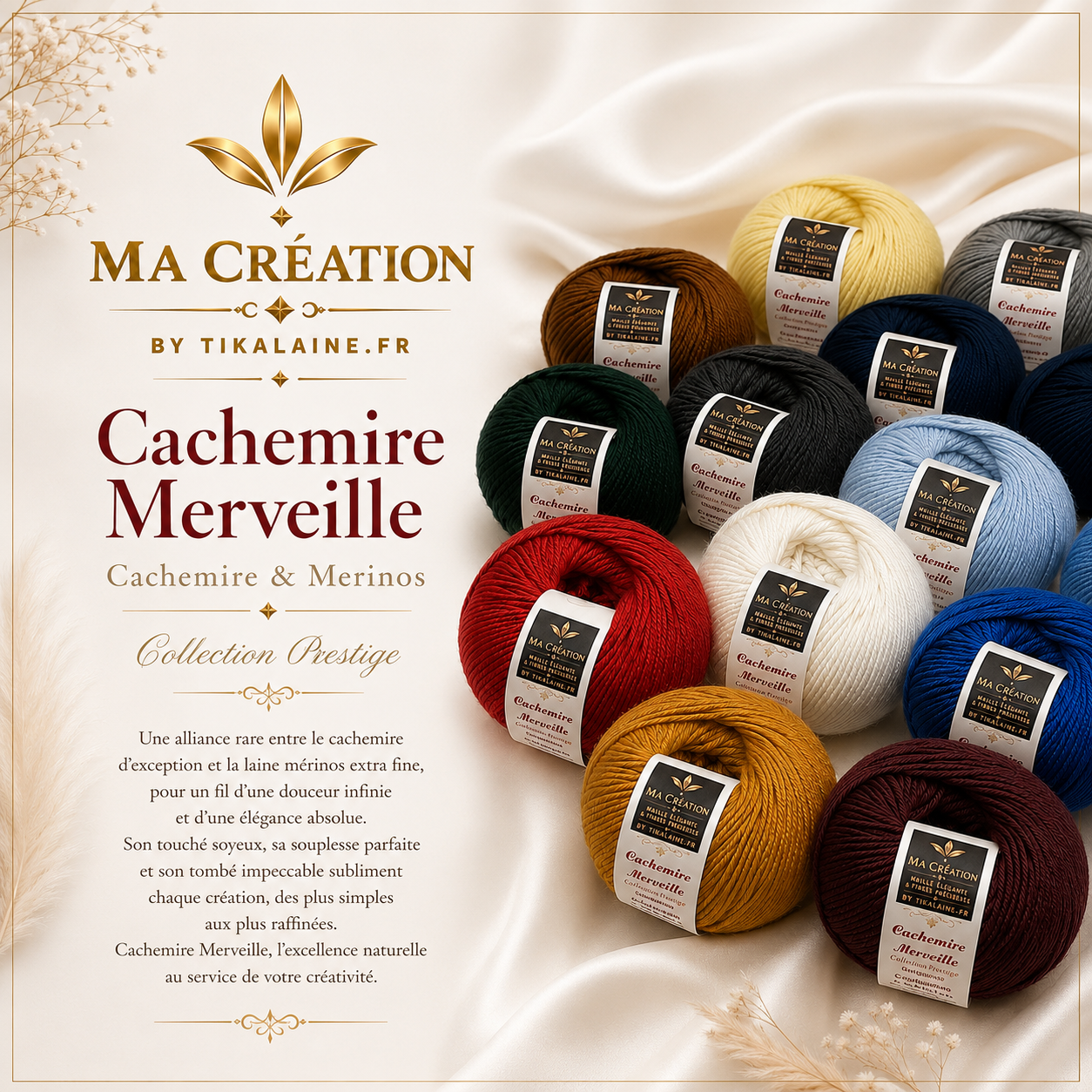 Cachemire Merveille : Cachemire & Mérinos