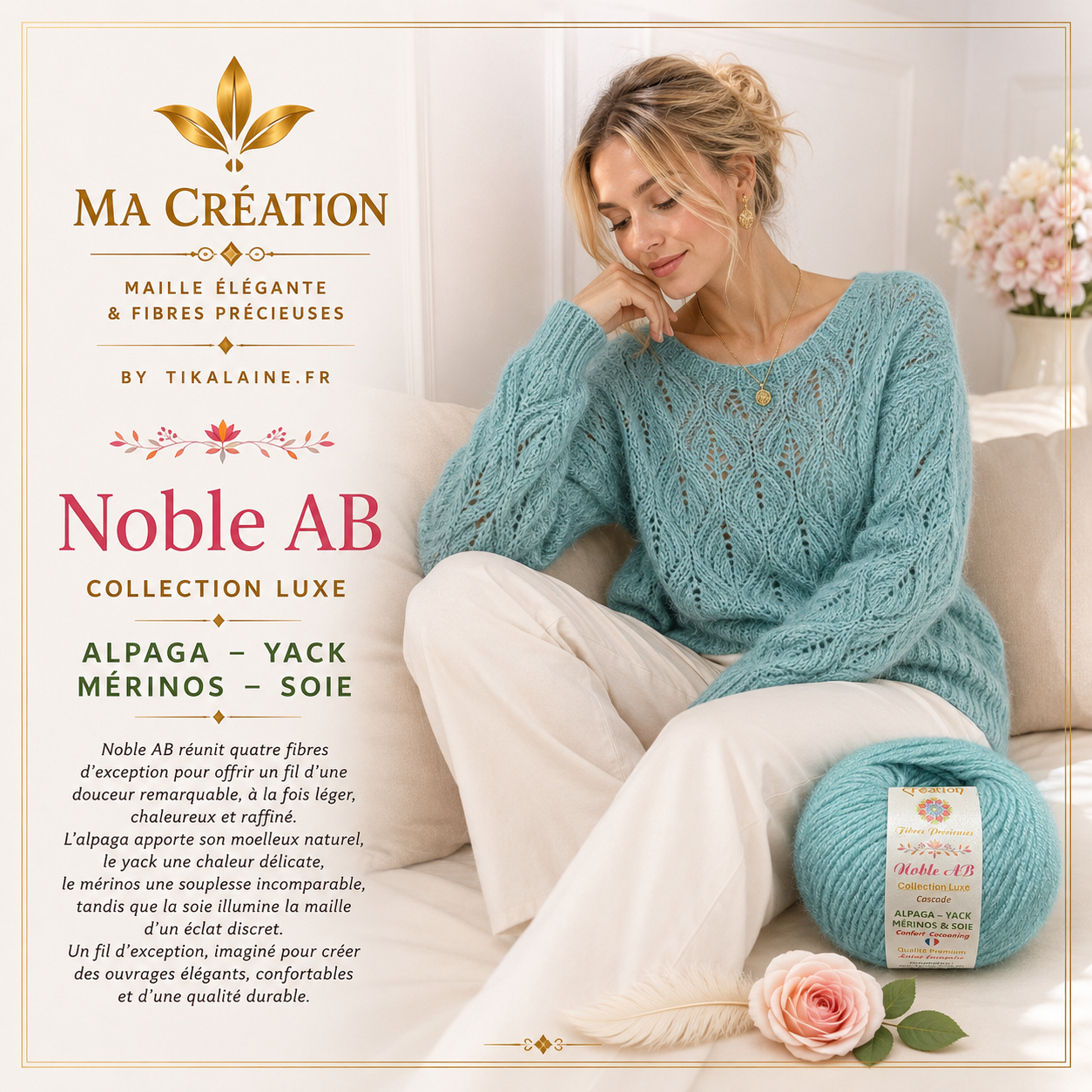 Noble AB : Alpaga, yack, mérinos et soie